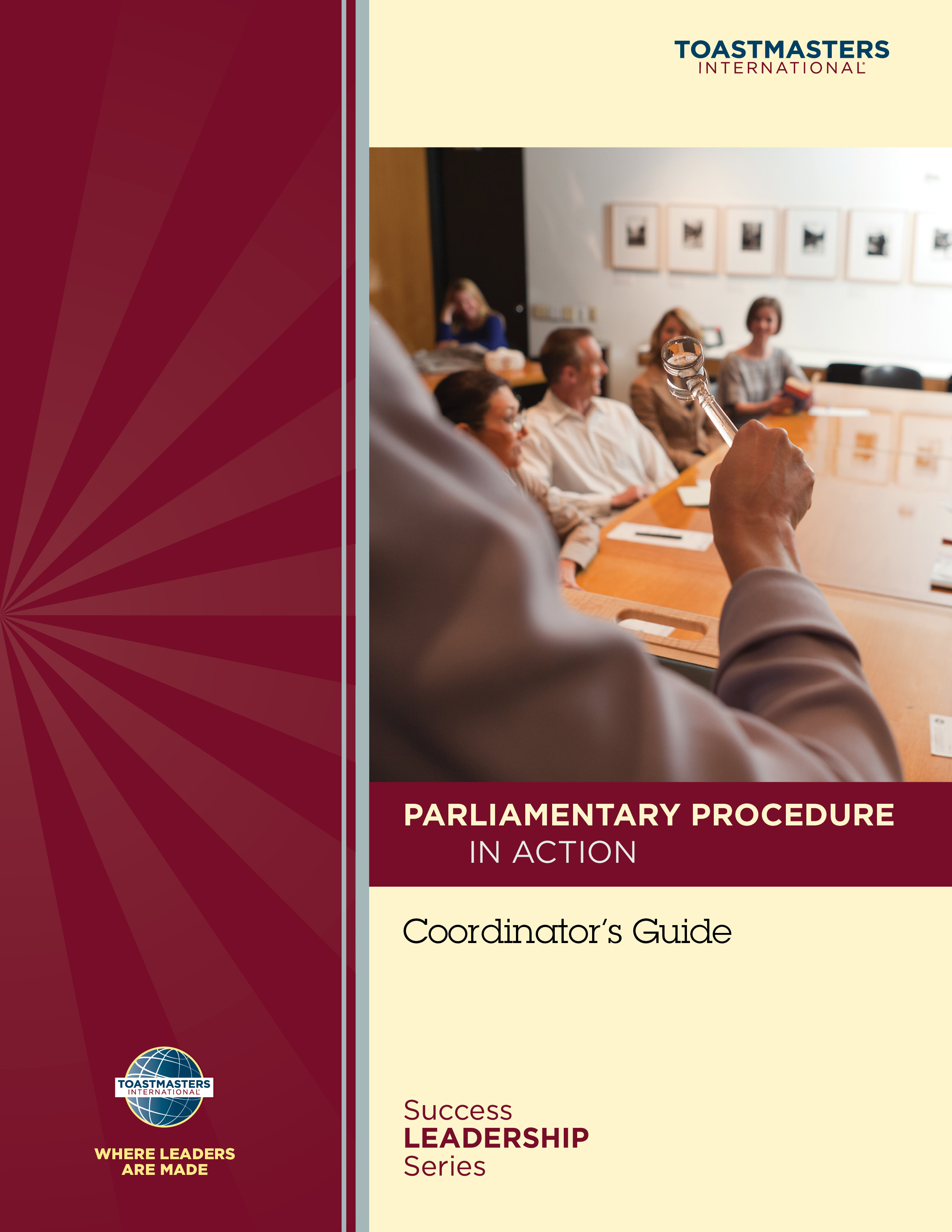 Parliamentary Procedure in Action Workshop Coordinator's Guide