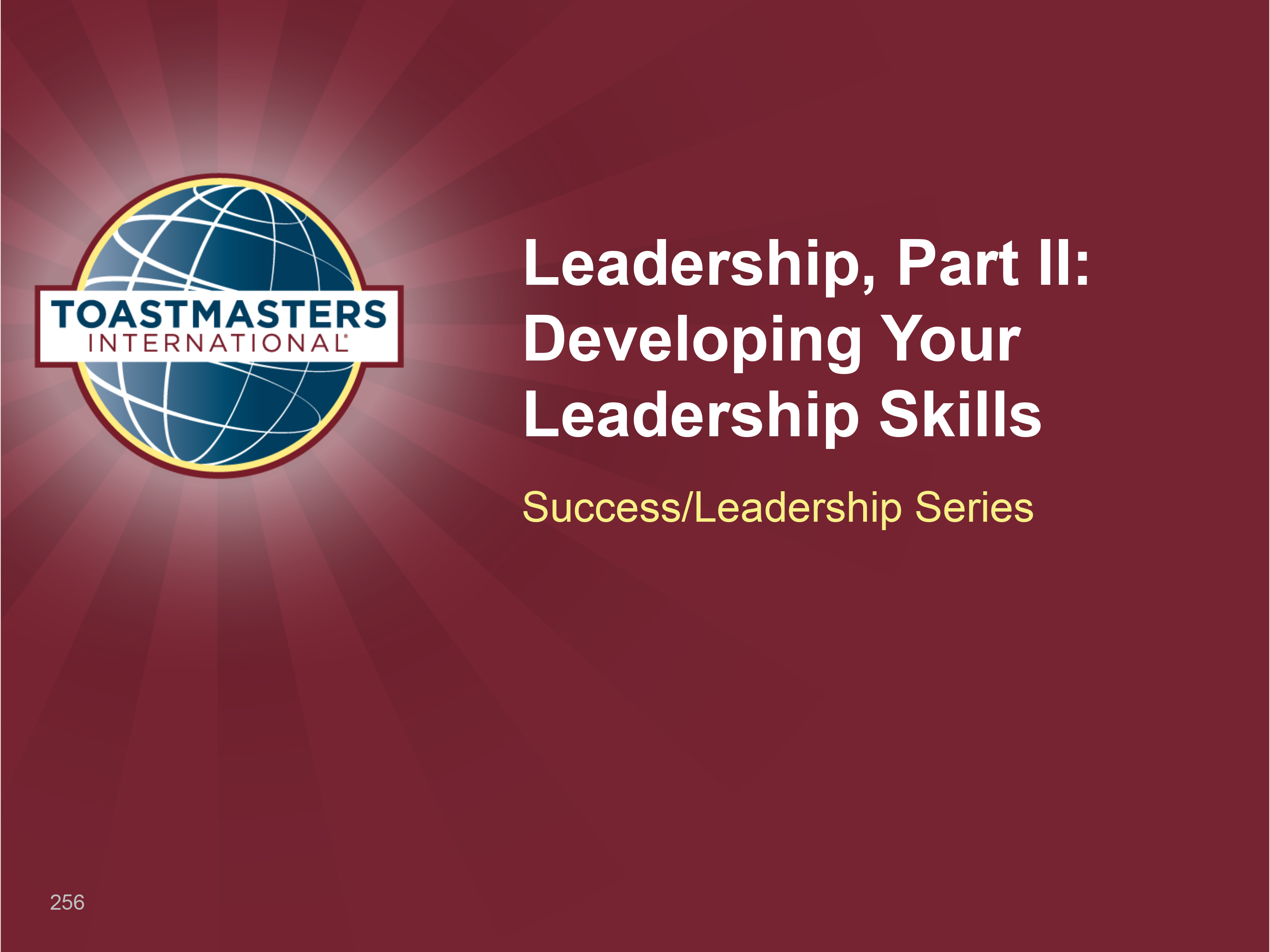 Leadership, Part II: Developing Your Leadership Skills (PPT)