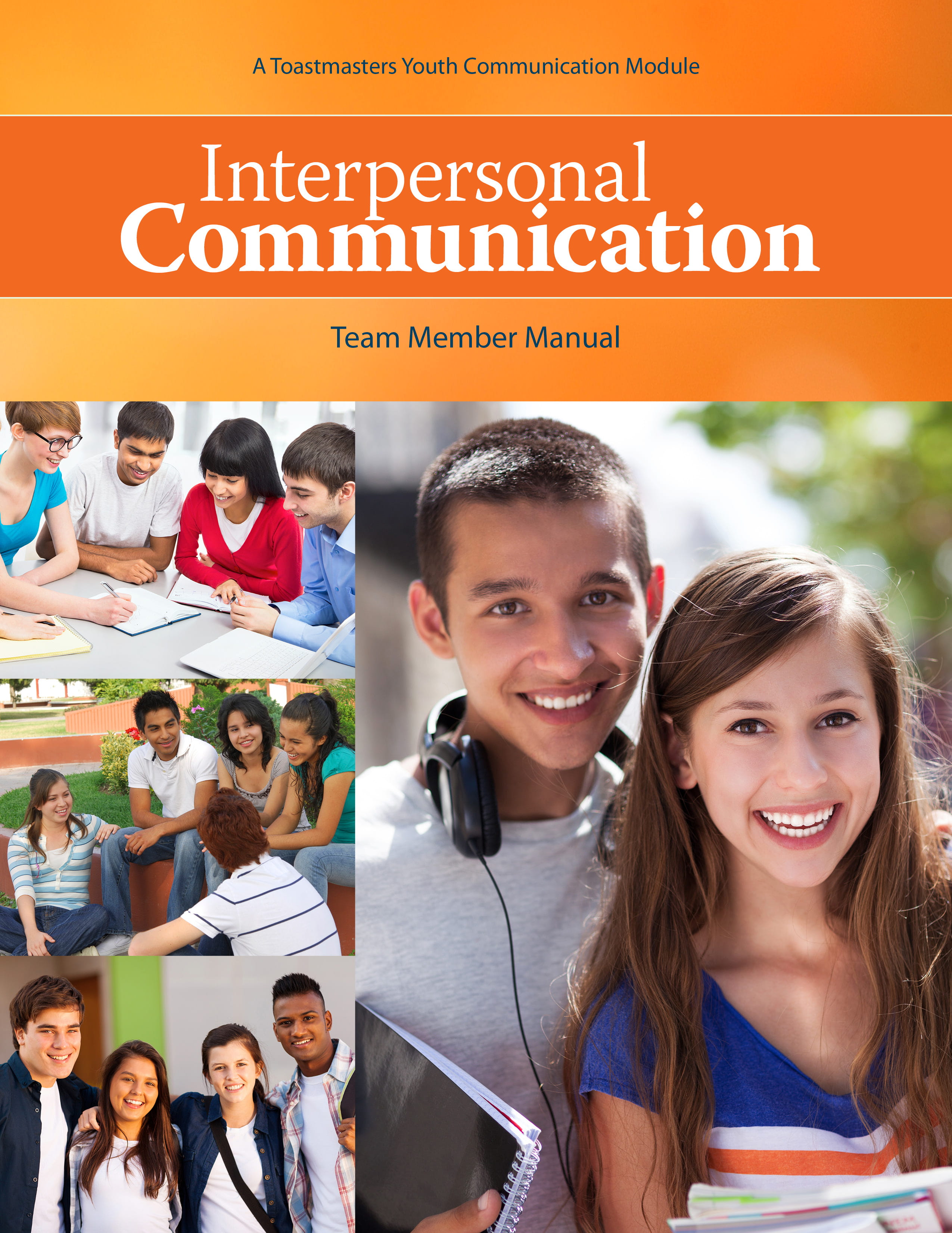 Interpersonal Communication: Team Member Manual