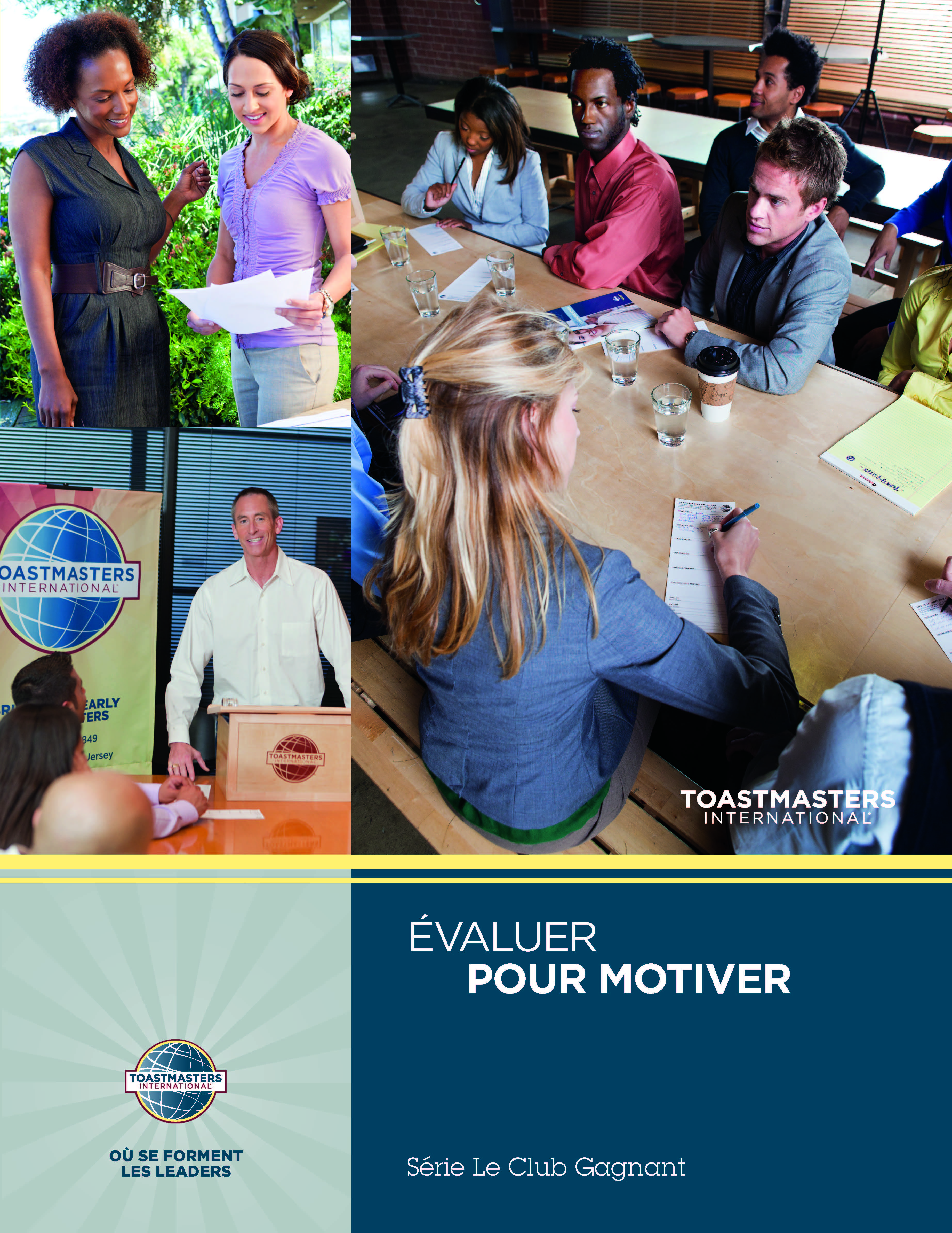 Evaluate to Motivate (French)