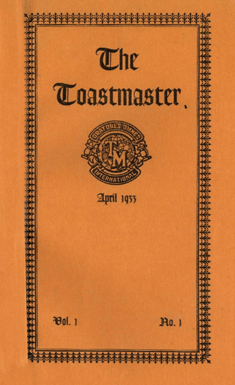 Toastmaster magazine debuts in April 1933. 