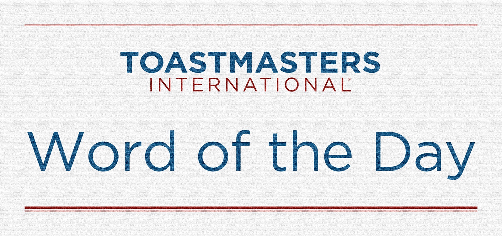 Image showing the words Toastmasters International and Word of the Day