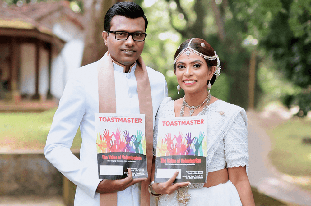 Chamil Madusanka Wickrama Arachchi and Prarthana Liyanaarachchi of Kegalle, Sri Lanka, found a safe time in December 2020 to get married. The two met at Toastmasters events as members of neighboring clubs.